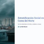 1 Estratificacion Social en Corea del Norte